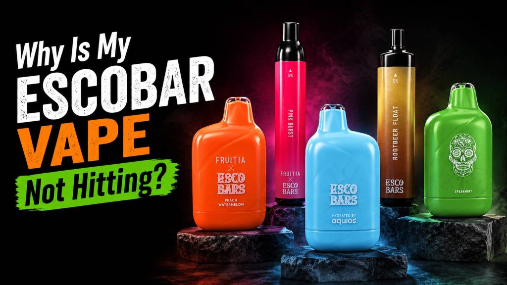 How to Fix an Escobar Vape: Burnt Taste, Dead Battery & Where to Buy Now